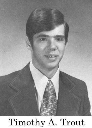 Timothy A Trout 