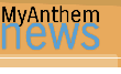 MyAnthem News